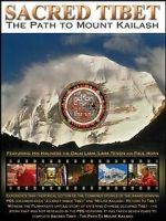 Watch Sacred Tibet: The Path to Mount Kailash Fmovies