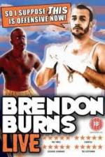 Watch Brendon Burns - So I Suppose This is Offensive Now Fmovies