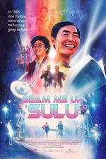 Watch Beam Me Up, Sulu Fmovies