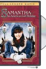 Watch Samantha An American Girl Holiday Fmovies