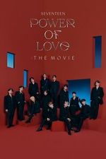 Watch SEVENTEEN POWER OF LOVE : THE MOVIE Fmovies