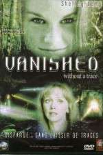 Watch Vanished Without a Trace Fmovies