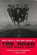 Watch The Road to God Knows Where Fmovies