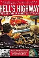 Watch Hell's Highway The True Story of Highway Safety Films Fmovies