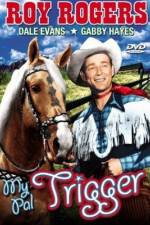 Watch My Pal Trigger Fmovies