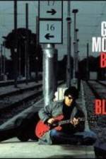 Watch Gary Moore: Back To The Blues Fmovies