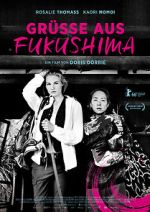 Watch Grüsse aus Fukushima Fmovies