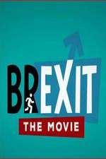 Watch Brexit: The Movie Fmovies