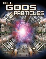 Watch All God\'s Particles Fmovies
