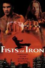 Watch Fists of Iron Fmovies
