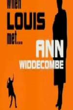 Watch When Louis Met Ann Widdecombe Fmovies