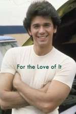 Watch For the Love of It Fmovies