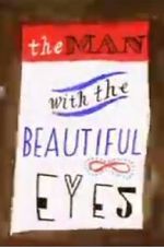 Watch The Man with the Beautiful Eyes Fmovies