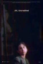 Watch Jill, Uncredited (Short 2022) Fmovies