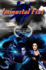 Watch Immortal Fist: The Legend of Wing Chun Fmovies