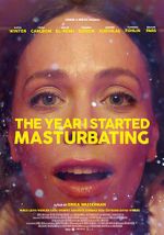 Watch The Year I Started Masturbating Fmovies