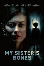 Watch My Sister\'s Bones Fmovies