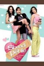Watch Shaadi Se Pehle Fmovies