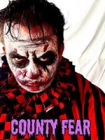 Watch County Fear Fmovies