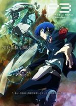 Watch Persona 3 the Movie: #1 Spring of Birth Fmovies