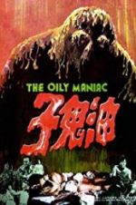 Watch The Oily Maniac Fmovies