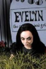 Watch Evelyn The Cutest Evil Dead Girl Fmovies