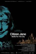 Watch Citizen Jane Battle for the City Fmovies