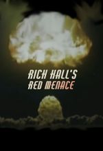 Watch Rich Hall\'s Red Menace Fmovies