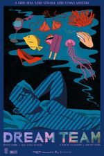 Watch Dream Team Fmovies