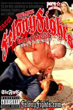 Watch Felony Fights Bloodiest Battles Fmovies