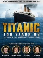 Watch Titanic: 100 Years On Fmovies