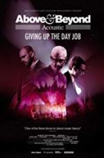 Watch Above & Beyond Acoustic - Giving Up The Day Job Fmovies