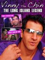 Watch Vinny the Chin: The Long Island Legend Fmovies