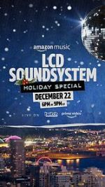 Watch The LCD Soundsystem Holiday Special (TV Special 2021) Fmovies