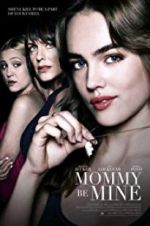 Watch Mommy Be Mine Fmovies