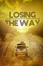 Watch Losing the Way Fmovies