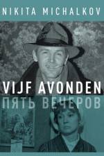 Watch Pyat vecherov Fmovies