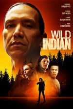 Watch Wild Indian Fmovies
