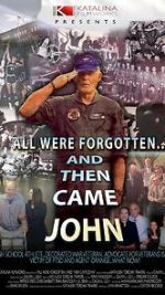 Watch All Were Forgotten... And Then Came John Fmovies