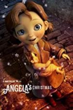 Watch Angela\'s Christmas Fmovies