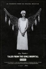 Watch Tales from the Gimli Hospital Fmovies