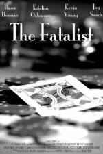 Watch The Fatalist Fmovies