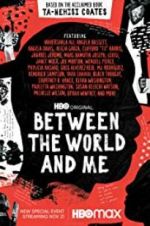 Watch Between the World and Me Fmovies