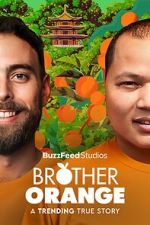 Watch Brother Orange Fmovies
