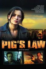 Watch Pig\'s Law Fmovies