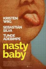 Watch Nasty Baby Fmovies