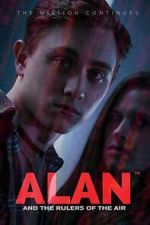 Watch Alan and the Rulers of the Air Fmovies
