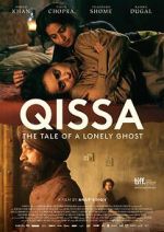 Watch Qissa: The Tale of a Lonely Ghost Fmovies
