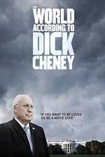 Watch The World According to Dick Cheney Fmovies