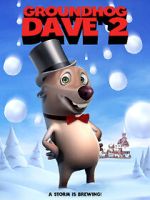 Watch Groundhog Dave 2 Fmovies